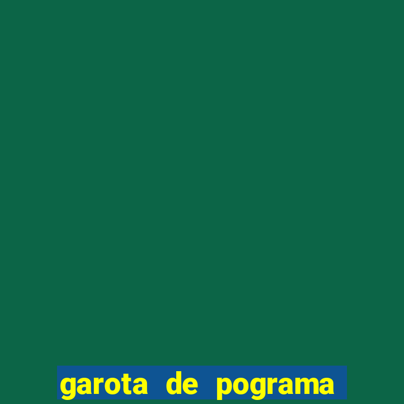 garota de pograma em saj